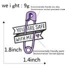 You Are Safe With Me Paper Clip Brooch For Women Men Enamel Pin Hat Backpac