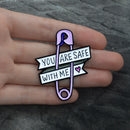 You Are Safe With Me Paper Clip Brooch For Women Men Enamel Pin Hat Backpac