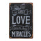 Love Miracle Sheet Metal Drawing Home Wall Poster Metal Painting Tin Sign