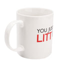 You Just Got Litt Up! Suits Inspired Funny Ceramic Mug Coffee Tea Cup White