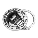 Round Car Key Chain Word Cover for "Don't Follow Me - You Won't Make It"