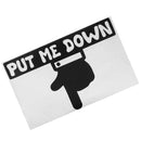 PUT ME DOWN Waterproof Removable Adhesive Wall Sticker Decal - Family Bathroom Door Toilet Seat WC Sticker