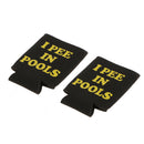 1 Pair I Pee in Pools Soda Beer Stubby Tin Can Cooler Chilling Holder Sleeve
