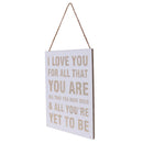 Rustic Wood Wedding Sign Hanging Decoration I Love You For All That You Are