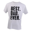 Best Dad Ever Letter Printed T-shirt Saying Slogan Tee Fathers Day Birthday Cosplay Party Gift White L