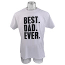 Best Dad Ever Letter Printed T-shirt Saying Slogan Tee Fathers Day Birthday Cosplay Party Gift White XL