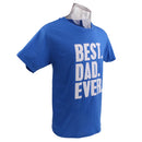 Best Dad Ever Letter Printed T-shirt Saying Slogan Tee Fathers Day Birthday Cosplay Party Gift Navy Blue XXL