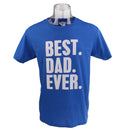 Best Dad Ever Letter Printed T-shirt Saying Slogan Tee Fathers Day Birthday Cosplay Party Gift Navy Blue XXL