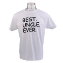 Best Uncle Ever Birthday Christmas Holiday Gift Saying Slogan White Shirt Pure Cotton Mens T-shirt