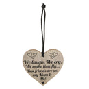 Best Friends My Mum & Me Novelty Wooden Hanging Heart Shape Plaque Love Sign