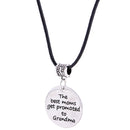 The Best Moms Get Promoted To Grandma Retro Silver Necklace Mothers Day Gift