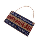 American USA Celebration Wooden Hanging Plaque Wood Sign -HAPPY 4TH of JULY