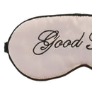 Good Night Silk Soft Sleeping Eye Mask Sleepover Girls Hen Night Eye Cover