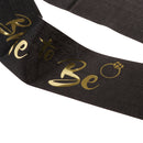 Bride To Be Satin Sash Bridal Shower Hen Party Sash Accessories Black Gold
