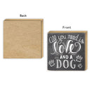 all you need is love AND A DOG'' European MDF Wood Plaque Painting Art Signs Coffee Bar Shop Signs Plaque Home Wall Decor Craft Wood Gifts