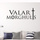 T-17 Game Of Thrones Valar Morghults Mortals Have A Death