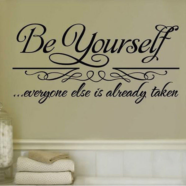 30*62cm Be Yourself Quote Removable PVC Wall Sticker Wallpaper 8030