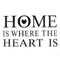Home Is Where Heart Is Quote Wall Stickers PVC Removable ZY8123