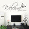 DIY Welcome to Our Home Removable Art Vinyl Decal Wall Stickers