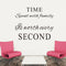 Time Spent With Family Is Worth Every Second Decoration Wall Sticker