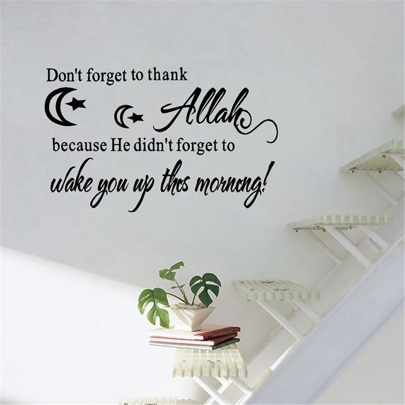 Islamic Wall Decor Sticker Don't Forget to Thank ALLAH Vinyl Art Decal Wall Decor
