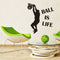 1PC Hot Sale Wallpaper Ball Is Life Playing Basketball Sport Wall Sticker for Kids Rooms Mural Decor