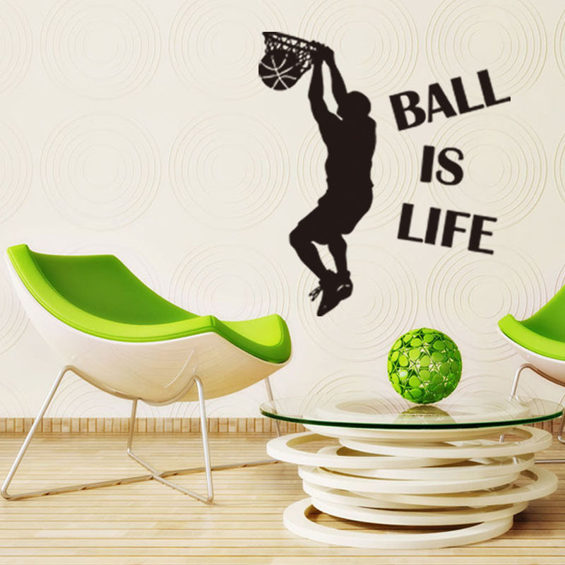 1PC Hot Sale Wallpaper Ball Is Life Playing Basketball Sport Wall Sticker for Kids Rooms Mural Decor