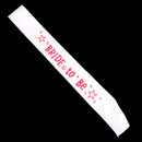 Bride To Be Writting White Sash W Star Decor Hens Night Wedding Shower