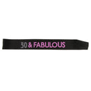 50 & FABULOUS Rhinestone Satin Sashes 50th Birthday Party Costume Accessory