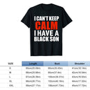 I Cannot Keep Calm T-shirts Unisex Protest Tops Elastic Short Sleeve T-shirt