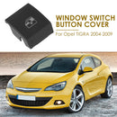 Electric Power Window Switch Button Cover for VAUXHALL ASTRA MK5 H 2004-2010