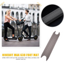 Kick Scooter Silicone Pedal Foot Mat for Ninebot MAX G30 Electric Scooter Parts