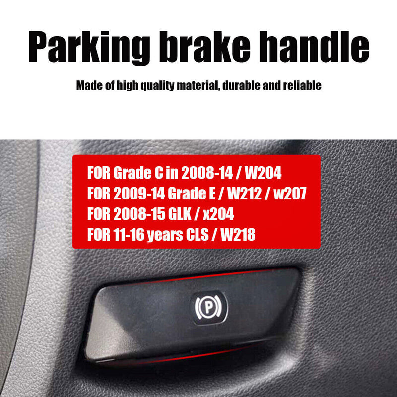 For Mercedes-Benz C-Class W204 E-Class W212 W207 Parking Brake Release Handle