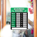 Business Hours Sign Hours of Operation Signs for Window / Door (Green) Newly