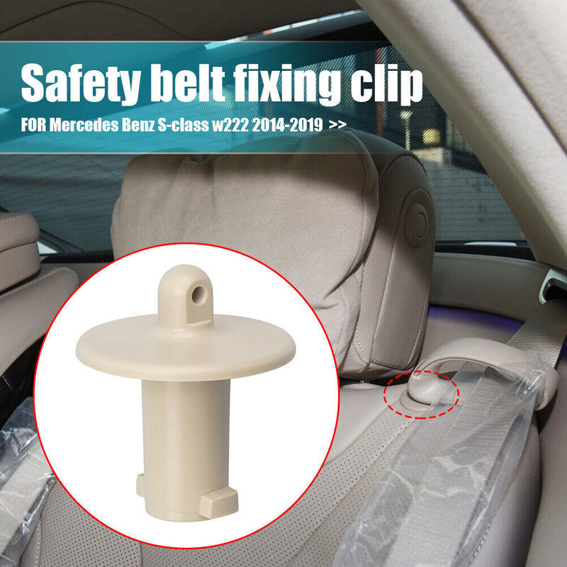 Car Rear Seat Belt Guide Fixing Tie Buckle for Benz S-Class W222 (Beige) Newly