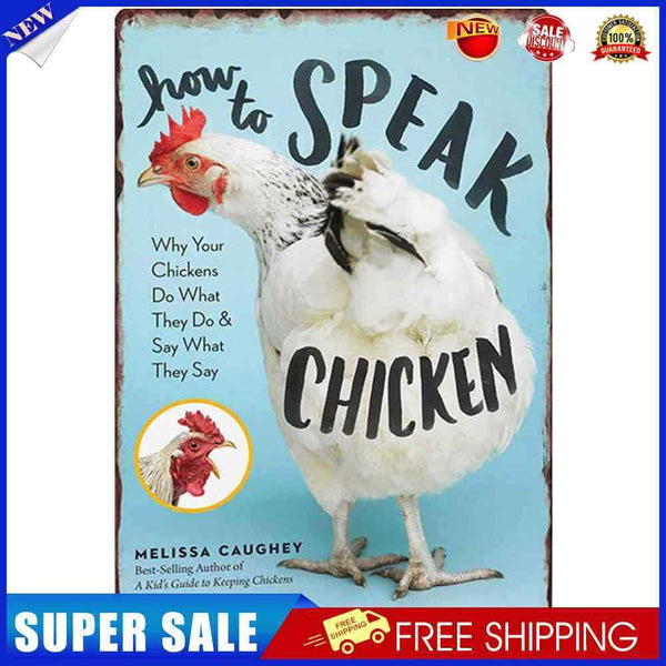 Metal Signs Chicken Iron Painting Metal Plaque Poster Waterproof 20x30cm