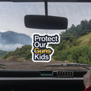 "PROTECT OUR KIDS NOT GUNS" Car Pendant Mirror Hanging Decoration N U4N1