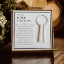 Gift Friendship Keychain Through Thick and Thin Keychain Inspirational Keychain