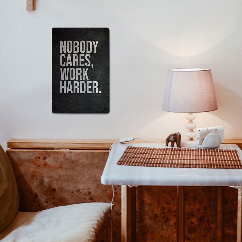 Nobody Cares Work Harder Plate Metal Tin Sign Plate for Bar Pub Club Cafe Home