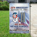 911 Flag We Will Never Forget The 20th Decorative House Banner Garden X4Z7