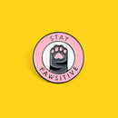 Jacket Lapel Letters Badges Enamel Pins Brooch Pins Cat Paw Stay Pawsitive