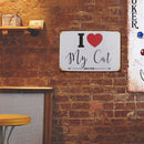 I Love My Cat Retro Metal Plate Tin Sign for Bar Pub Club Cafe Wall Arts