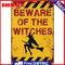Beware of Witch Metal Retro Tin Sign Art Poster Wall Plate for Bar Cafe 20x30cm
