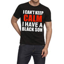I Cannot Keep Calm T-shirts Unisex Protest Tops Elastic Short Sleeve T-shirt