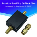 Broadcast Band Stop FM Block Filter 88-108 MHz FM Transmission FM Filters Newly
