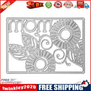 Mom DIY Scrapbooking Embossing Cutting Dies Stencils Craft Album Card Gift-