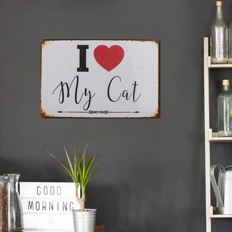 I Love My Cat Retro Metal Plate Tin Sign for Bar Pub Club Cafe Wall Arts