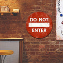 Do Not Enter Round Metal Plate Tin Sign Plate for Bar Pub Club Cafe Accessories