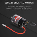 550 Brushed Motor for 1/10 RC HSP HPI Wltoys Kyosho TRAXXAS TRX4 TRX6 (12T)
