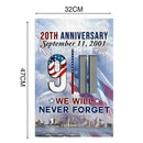 911 Flag We Will Never Forget The 20th Decorative House Banner Garden X4Z7
